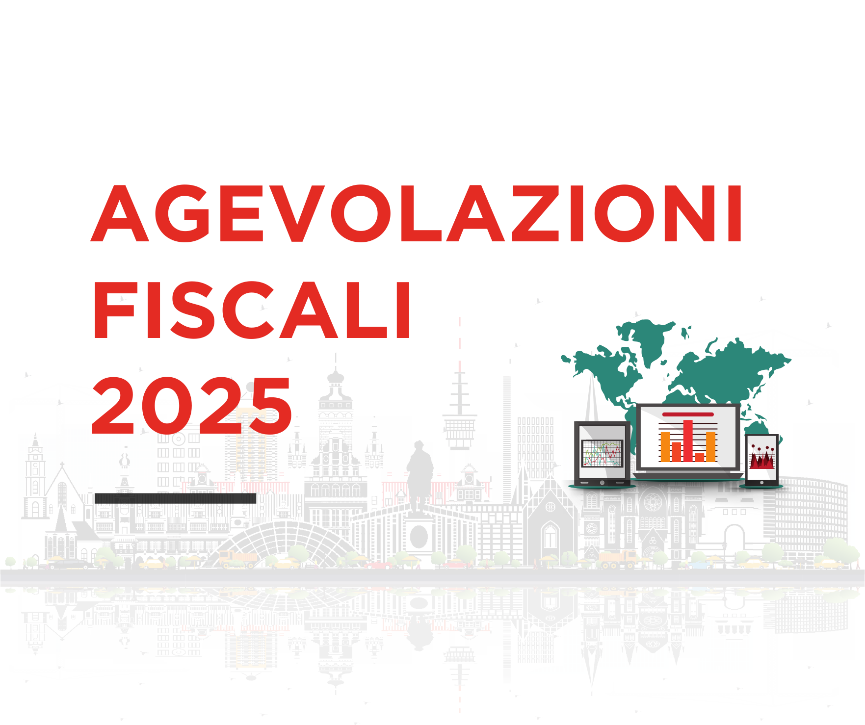 Agevolazioni Fiscali 2025: Tutto Quello che Devi Sapere per Risparmiare!